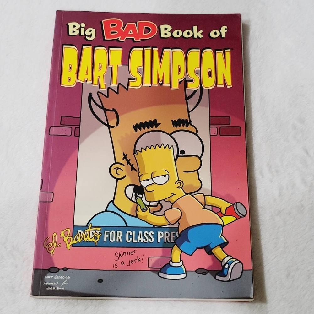 Big Bad Book of Bart Simpson El Barto For Class President 2003 First Edition